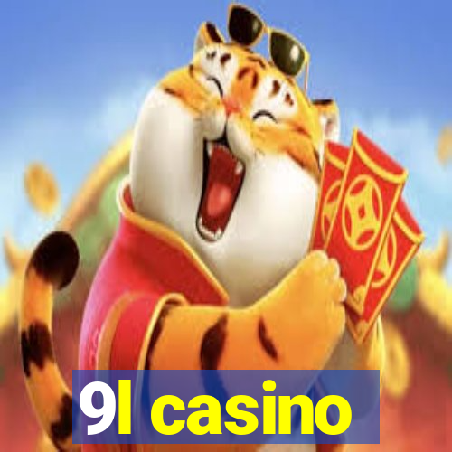 9l casino